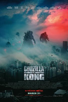 哥斯拉大戰(zhàn)金剛(原聲版) 720P(準高清)(3976308)